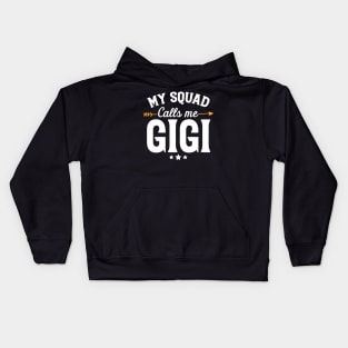 My squad calls me gigi Kids Hoodie